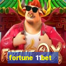 fortune 11bet